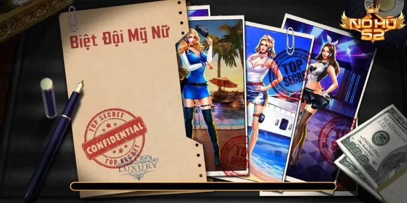 Biệt Đội Mỹ Nữ Nohu52: Game Slot Đẳng Cấp Dành Cho Quý Ông