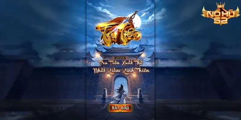 Sơ lược về Tru Tiên Nohu52