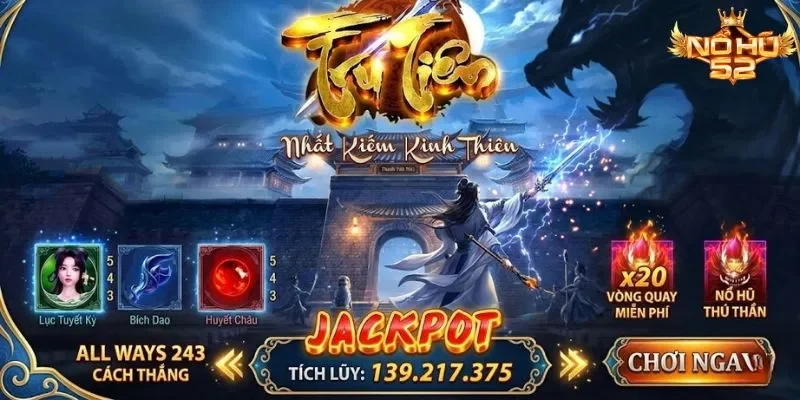 Tru Tiên Nohu52: Đỉnh Cao Game Nổ Hũ Tiên Hiệp 2026